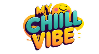MY CHILL VIBE